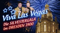 Viva Las Vegas - Silvestergala im DRESDEN 1900