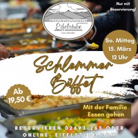 Schlemmer Büffet in der Eifelstube in Rodder am So.15.03.2025
