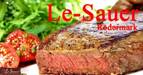 Le Sauer - Steaklounge Rödermark, Rödermark