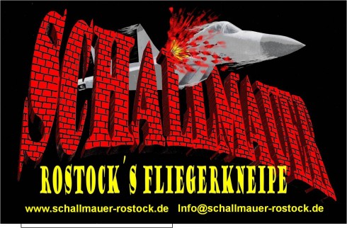 Schallmauer - Rostocks Fliegerkneipe