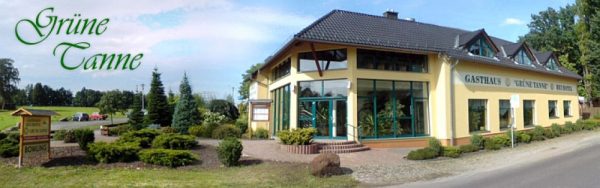 Restaurant Grüne Tanne - Gasthaus und Heuhotel in Bischofswerda