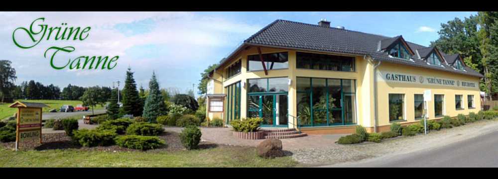 Grüne Tanne - Gasthaus und Heuhotel
