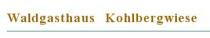 Logo Waldgasthaus Kohlbergwiese
